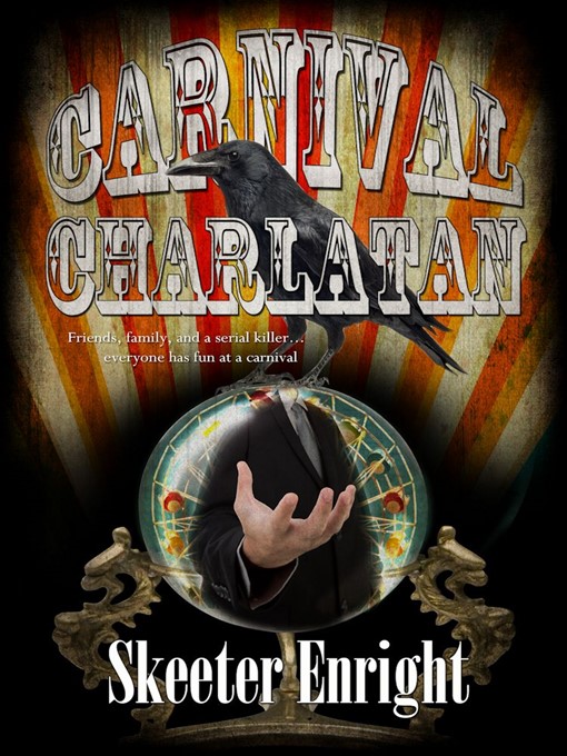Title details for Carnival Charlatan by Skeeter Enright - Available